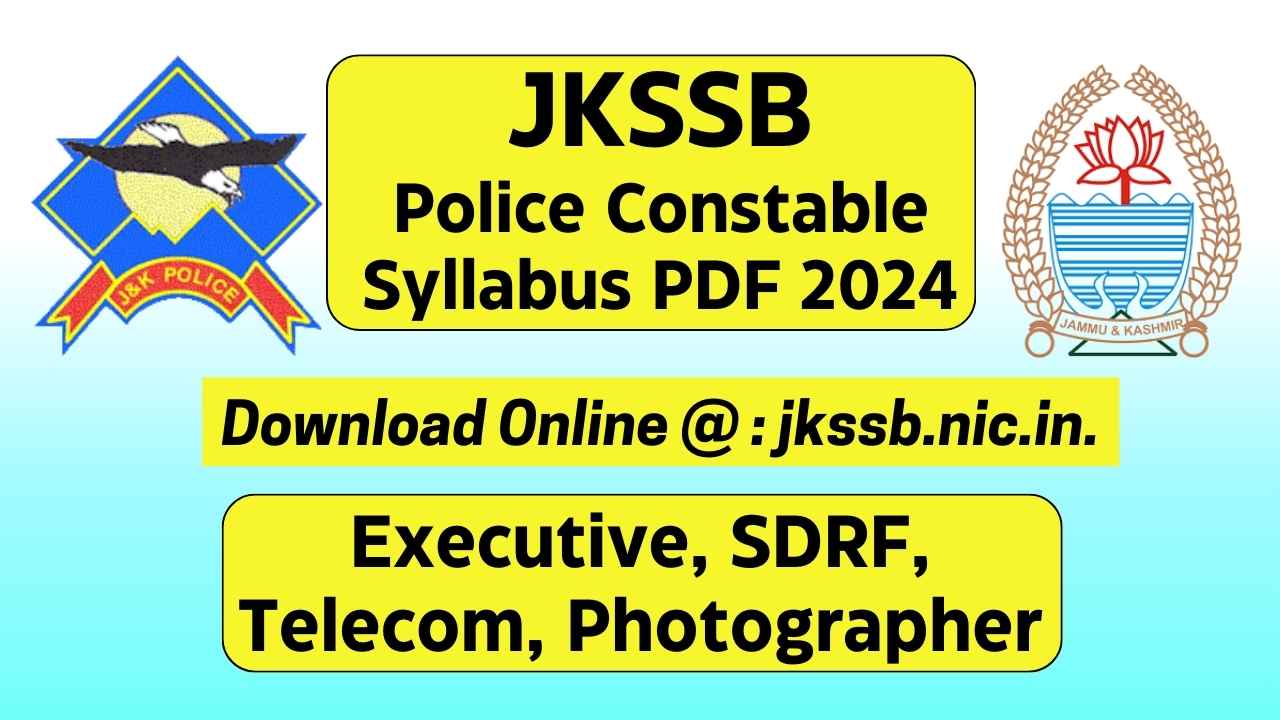 JKSSB Police Constable Syllabus PDF 2024